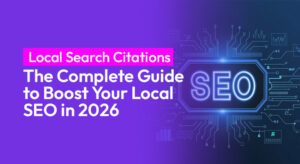 Local Search Citations The Complete Guide to Boost Your Local SEO